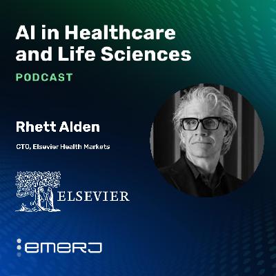 The Role of AI in Educating the Next Generation of Healthcare Professionals - with Rhett Alden of Elsevier The Role of AI in Educating the Next Generation of Healthcare Professionals - with Rhett Alden of Elsevier