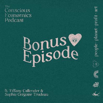 Bonus Episode: Women, Wealth & Wellbeing ft. Tiffany Callender & Sophie Grégoire Trudeau Bonus Episode: Women, Wealth & Wellbeing ft. Tiffany Callender & Sophie Grégoire Trudeau