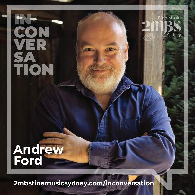 Andrew Ford OAM: The shortest history of Andrew