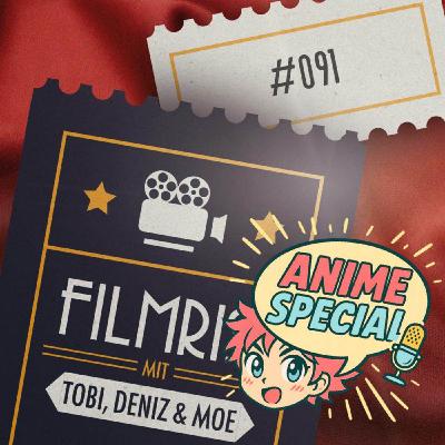 #091 Anime Special Part 1