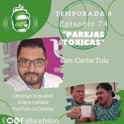 "Parejas toxicas" | La Cafetiza | T8 EP 74 "Parejas toxicas" | La Cafetiza | T8 EP 74