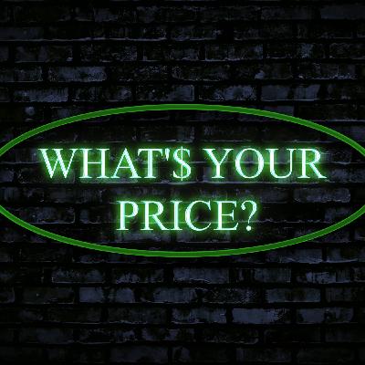 Episode 11: WHAT'$ YOUR PRICE EPISODE 11 with the PB BACKYARD COMEDY BOYS Episode 11: WHAT'$ YOUR PRICE EPISODE 11 with the PB BACKYARD COMEDY BOYS