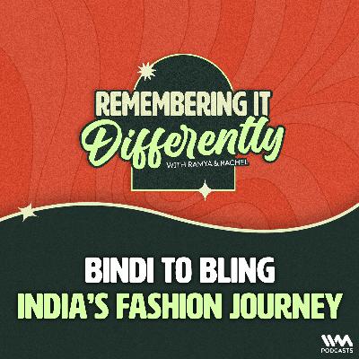 Bindi to Bling: India’s Fashion Journey Bindi to Bling: India’s Fashion Journey