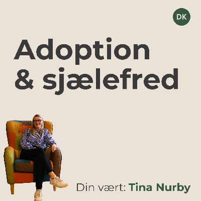 Adoption & åndelighed – Anetts rejse mod sjælefred