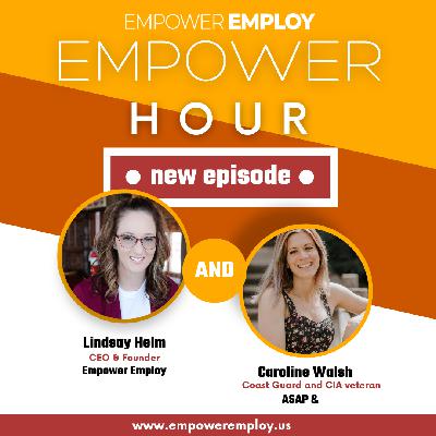 Empower Hour with guest Caroline Walsh