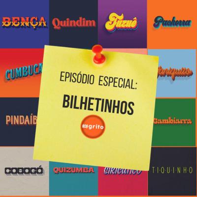 Bilhetinhos Bilhetinhos