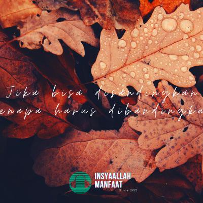 Jika Bisa Disandingkan Kenapa Harus Dibandingkan