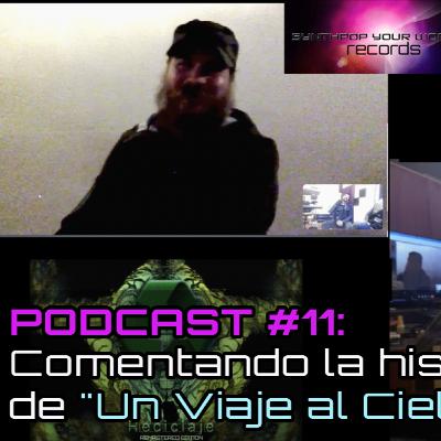 Podcast #11: Horizonte Lied comentando su album 'Reciclaje' canción x canción: "Un viaje al Cielo"