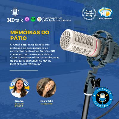 Memórias do Pátio Memórias do Pátio