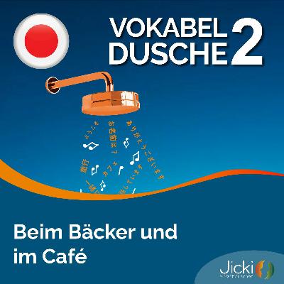 Japanisch lernen Vokabeldusche | Jicki Sprachdusche | Lektion 2 Japanisch lernen Vokabeldusche | Jicki Sprachdusche | Lektion 2