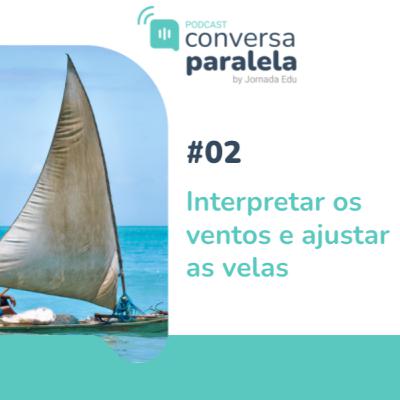 T2.E2 - Interpretar os ventos e ajustar as velas