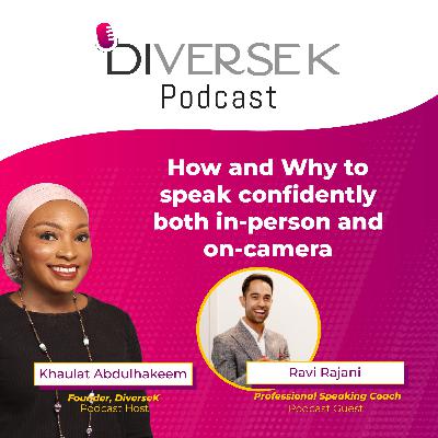 How and why to speak confidently both in person and on camera