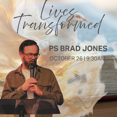 Lives Transformed - Part 3