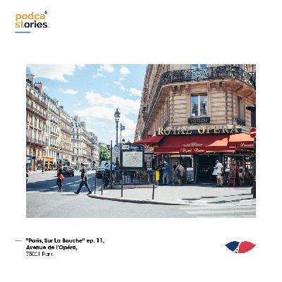 ep. 11, Avenue de l'Opéra, 75001 Paris