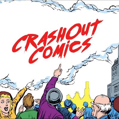 Crashout Comics Ep.1: Origins