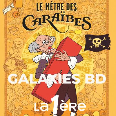 Wilfrid Lupano et Léonard Chemineau "Le Mètre des Caraïbes." aux éditions Dargaud