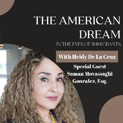Immigration Law & Social Media: How Attorney Saman Movassaghi Gonzalez Embraces Social Media to Help Clients - Ep. 108 Immigration Law & Social Media: How Attorney Saman Movassaghi Gonzalez Embraces Social Media to Help Clients - Ep. 108