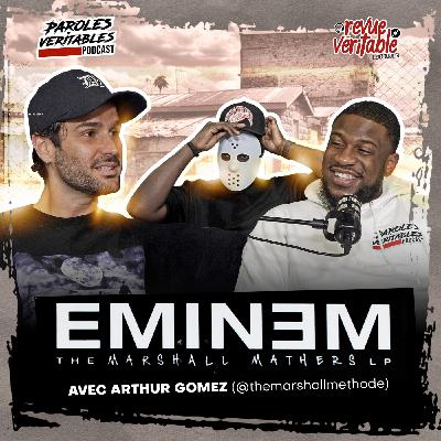Eminem - The Marshall Mathers LP avec Arthur Gomez | Revue Veritable Albums
