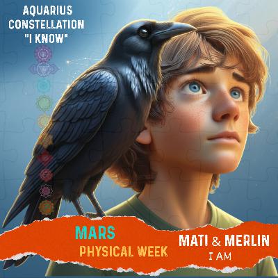 MARS *Aquarius* Physical Week – I KNOW * Day 207