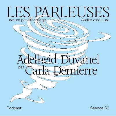 Adelheid Duvanel (1936-1996) par Carla Demierre, séance 50 !
