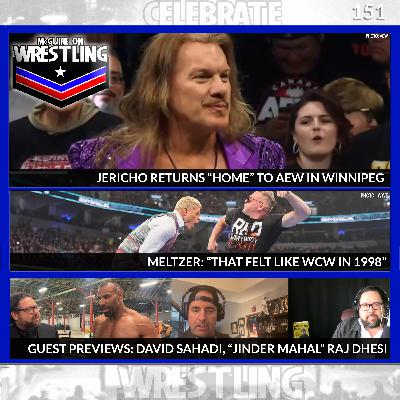 MOW 151: Jericho Returns to AEW, Guests Galore including David Sahadi, Jinder Mahal, Dave Meltzer and More