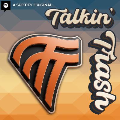 Talkin' Trash • Episode 142