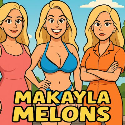 Inside the many lives of Makayla Melons