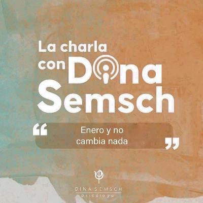 Enero y no cambia nada. Enero y no cambia nada.