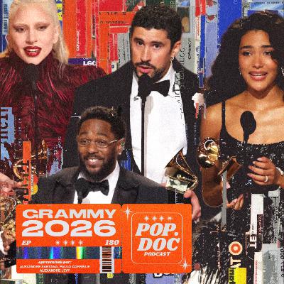 180 - Comentando o Grammys 2026