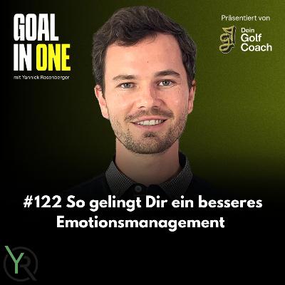 #122 So gelingt dir ein besseres Emotionsmanagement