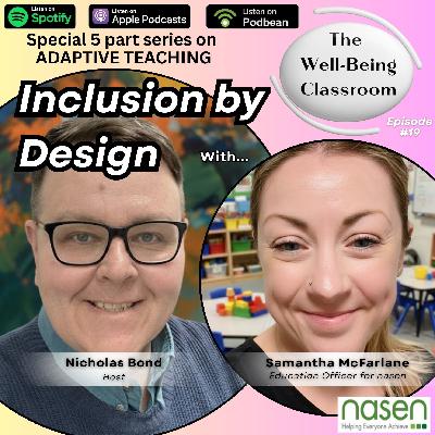 #19 Inclusion by Design with Samantha Mcfarlane