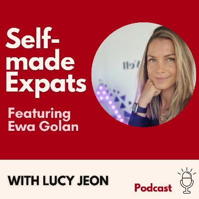 25. Poland to London to Dubai - Ewa Golan, Marketing Director at LVL Wellbeing & Founder of Dance Body DXB