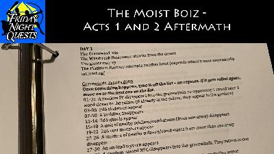The Moist Boiz - Acts 1 and 2 Aftermath The Moist Boiz - Acts 1 and 2 Aftermath