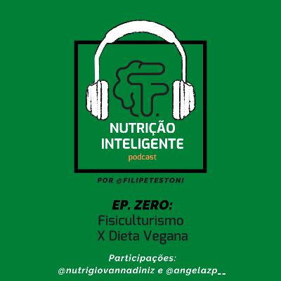 Ep. Zero: Dieta vegana no esporte