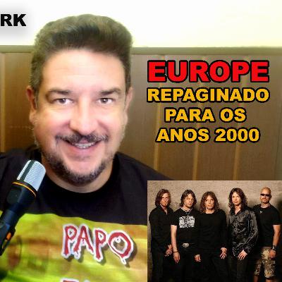 Start From the Dark, um Europe repaginado e ainda melhor para os anos 2000
