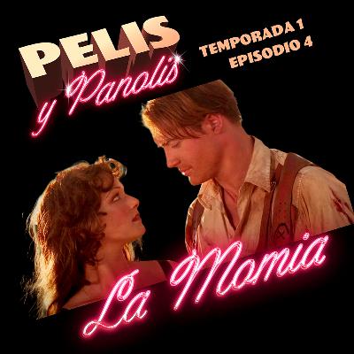 Pelis y Panolis | La Momia | T01 E04 Pelis y Panolis | La Momia | T01 E04