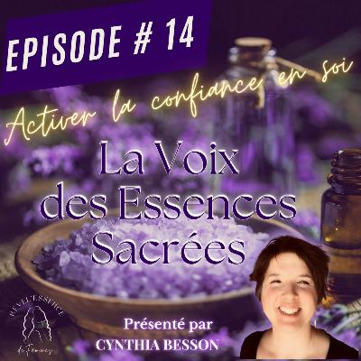 Activer la confiance en soi - EP 14 Activer la confiance en soi - EP 14
