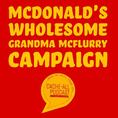 McDonald's Wholesome Grandma McFlurry Campaign