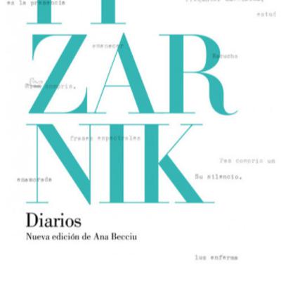 Diarios Pizarnik- cuadernos de agosto de 1955