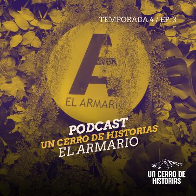 El Armario en la Temporada 4 de Un Cerro de Historias El Armario en la Temporada 4 de Un Cerro de Historias
