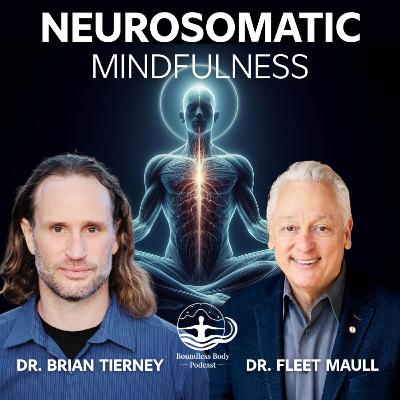 Neuro-Somatic Mindfulness