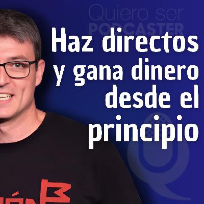 Haz directos y gana dinero desde el principio Haz directos y gana dinero desde el principio