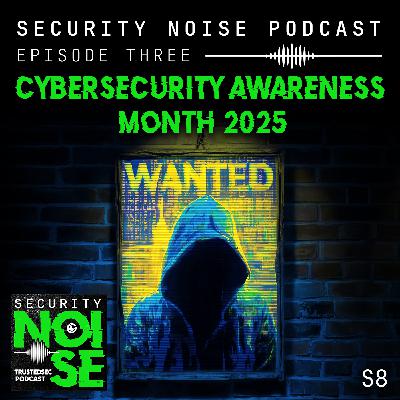 8.3 - Cybersecurity Awareness Month 2025