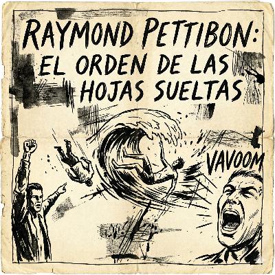 Raymond Pettibon: El Orden de las Hojas Sueltas