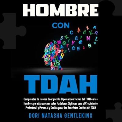 Hombre con TDAH [Man with ADHD] (Audiolibro) | Prueba Gratis