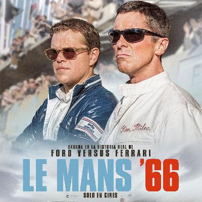 CINE: Crítica de «Le Mans '66» 22-11-19