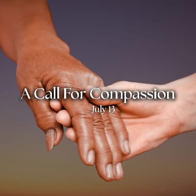 A Call To Compassion A Call To Compassion