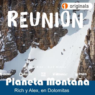 T6 Ep 11 | Rich y Alex, freeride en Dolomitas - Acceso anticipado - Episodio exclusivo para mecenas T6 Ep 11 | Rich y Alex, freeride en Dolomitas - Acceso anticipado - Episodio exclusivo para mecenas