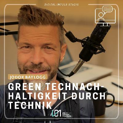 Green-Tech – Durch Technik zu mehr Nachhaltigkeit