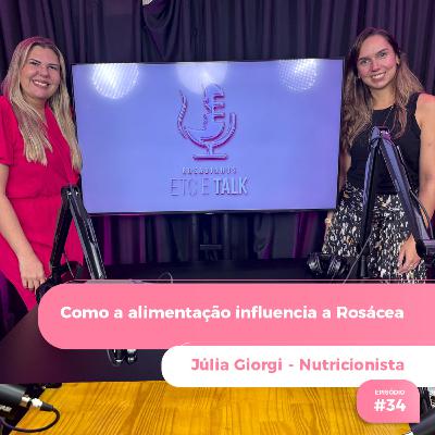 Episódio #34 - Alimentação e Rosácea Episódio #34 - Alimentação e Rosácea